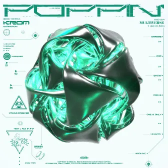 POPPIN' by KROM