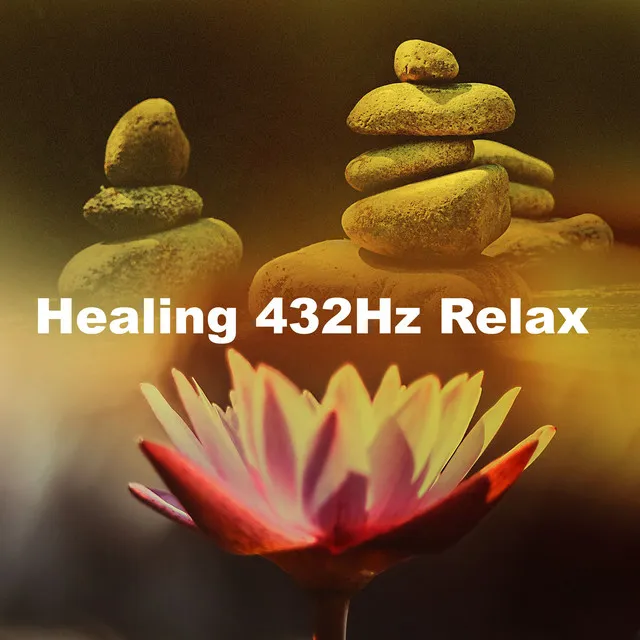 Healing 432Hz Relax