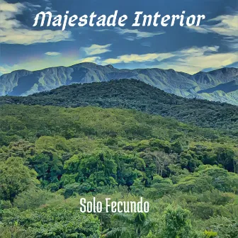 Solo Fecundo by Majestade Interior