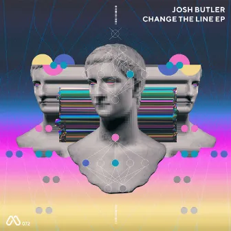 Change the Line EP by Josh Butler