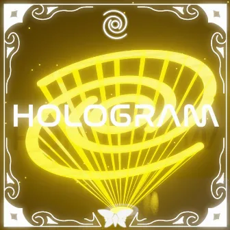 Hologram by Tempest