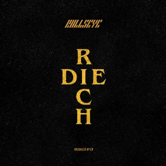 Die Rich by 00bullseye