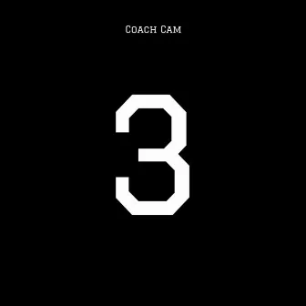 Three by Coach Cam