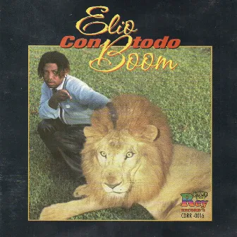 Elio Boom Con Todo by Elio Boom