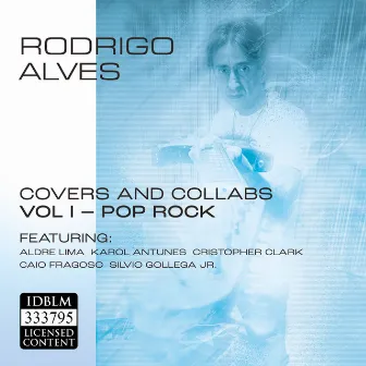 Covers & Collabs Vol.1 - Pop/Rock by Rodrigo Alves