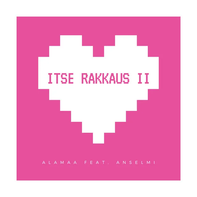 Itse Rakkaus II