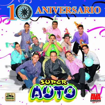 10 Aniversario by Super Auto