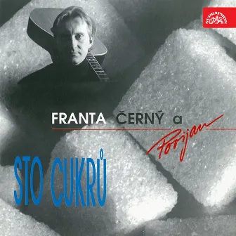 Sto Cukrů by František Černý