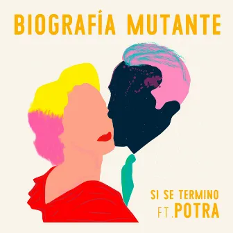 Si Se Terminó by Biografía Mutante