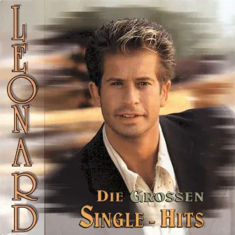 Die großen Single-Hits by Leonard