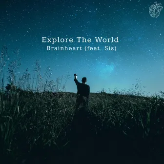 Explore the World by Sis