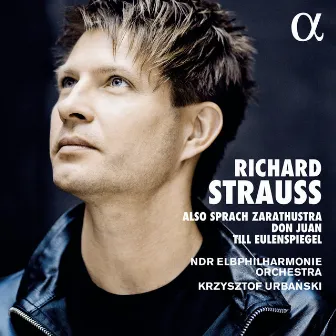 Strauss: Also sprach Zarathustra, Don Juan, Till Eulenspiegel by NDR Elbphilharmonie Orchester