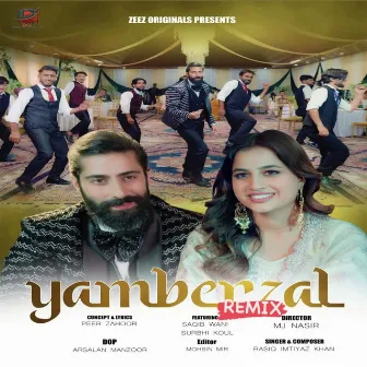 Yamberzal Remix by Rasiq Imtiyaz Khan