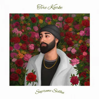 Tere Karke by Supreme Sidhu