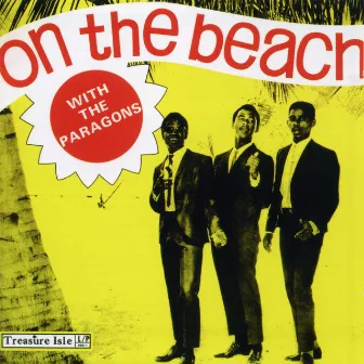 On the Beach: The Anthology by The Paragons