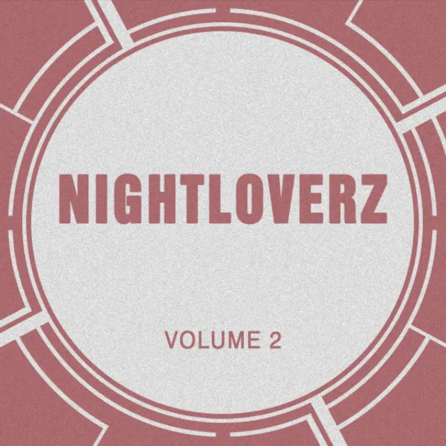 Nightloverz, Vol. 2