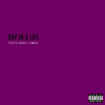 Day in a life by Tyler Da Crisis