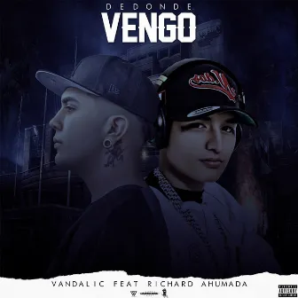 De Donde Vengo by Vandalic