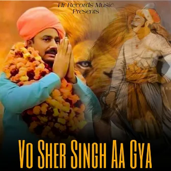 Vo Sher Singh Aa Gya by Tarun Panchal