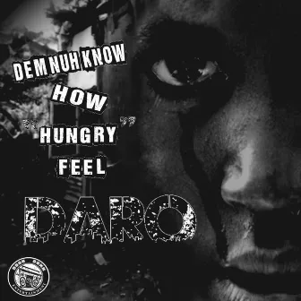 Hungry - Single by Daro