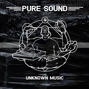 Pure Sound by UNKNOWN MUSIC