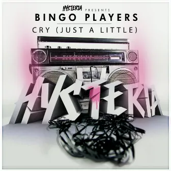 Cry (Just A Little) by Bingo Players