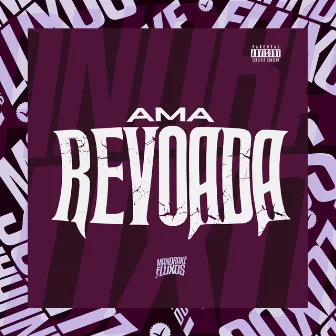 Ama Revoada by Mc BR Unico