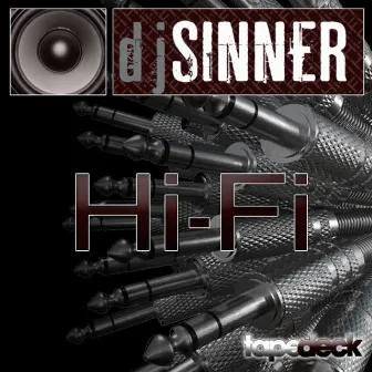 Hi - Fi by Dj Sinner