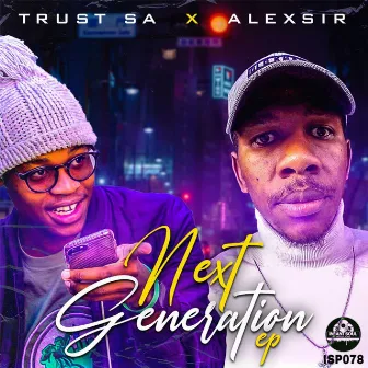 Next Generation by Trust SA