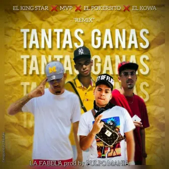 Tantas Ganas by El MVP