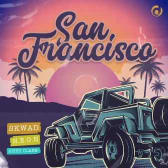 San Francisco (Radio Edit) by SKWAD