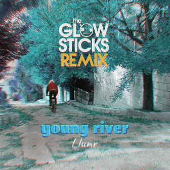 young river (Remix) by The Glowsticks