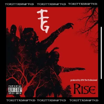 Rise (TTG) by ATM the Professional