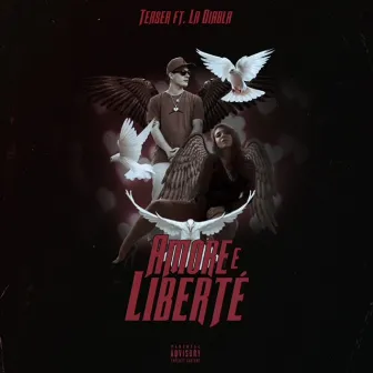 Amore e liberte' by Teaser T/$/R