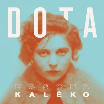 Kaléko by Dota Kehr