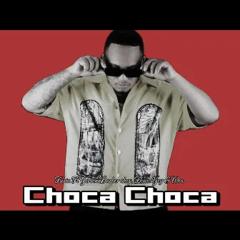 Choca Choca by La Furia