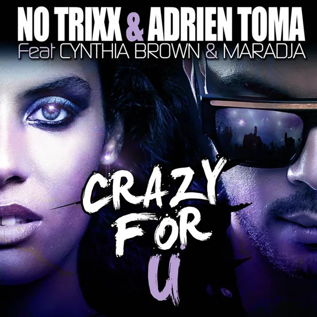 Crazy for U - Radio Edit