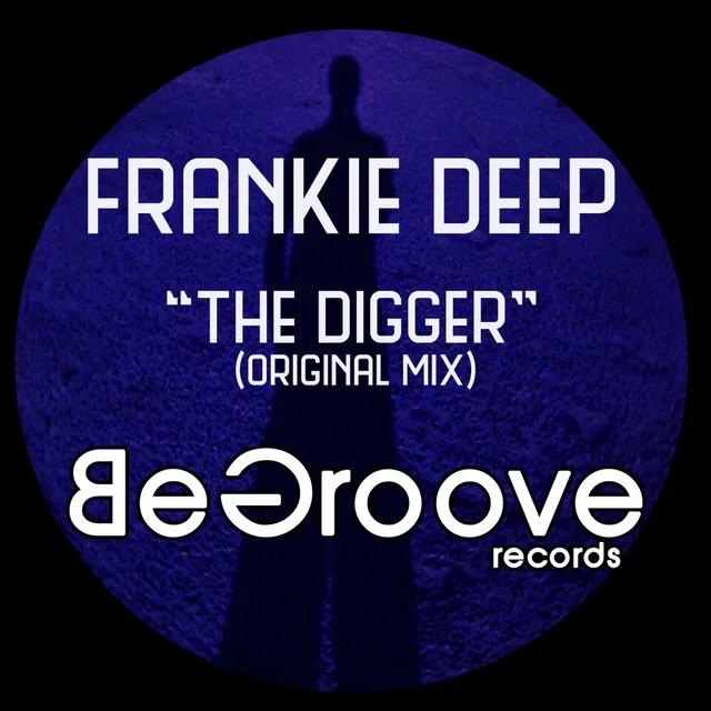 The Digger - Original Mix