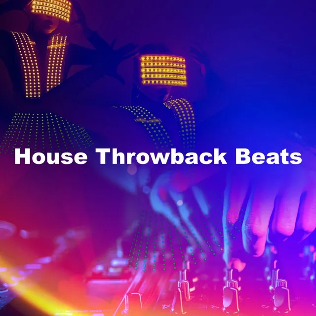 House Throwback Beats