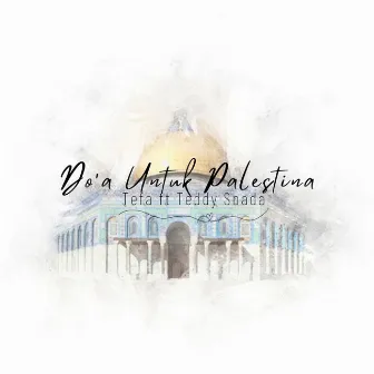 Do'a Untuk Palestina by Tefa