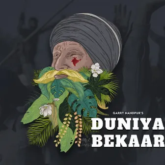 Duniya Bekaar by Garry Nandpur