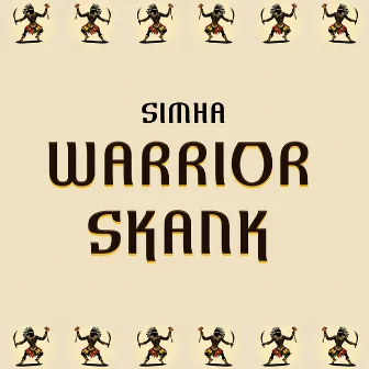 Warrior Skank by Simha