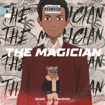 The Magician by Quaid Naidoo