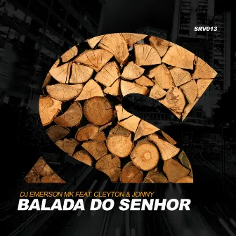 Balada Do Senhor by DJ Emerson MK