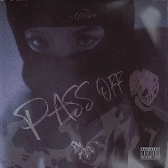 Pass off by COOK1E