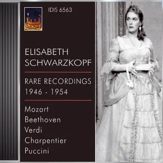 Opera Arias (Soprano): Schwarzkopf, Elisabeth - Mozart, W.A. / Beethoven, L. Van / Verdi, G. / Charpentier, G. / Puccini, G. (1946-1954) by Issay Alexandrovich Dobrowen