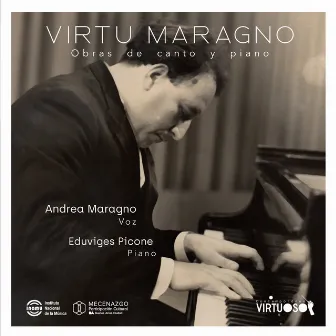 VIRTÚ MARAGNO Obras de canto y piano by Andrea Maragno