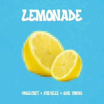 Lemonade by Que Parks