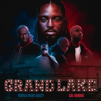 Grand Lake by World Went Crazy