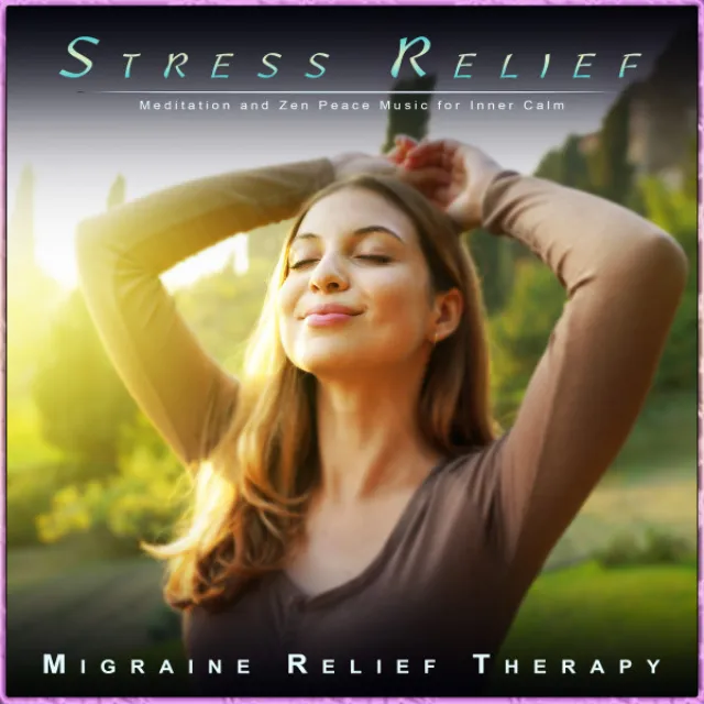 Stress Relief: Meditation and Zen Peace Music for Inner Calm